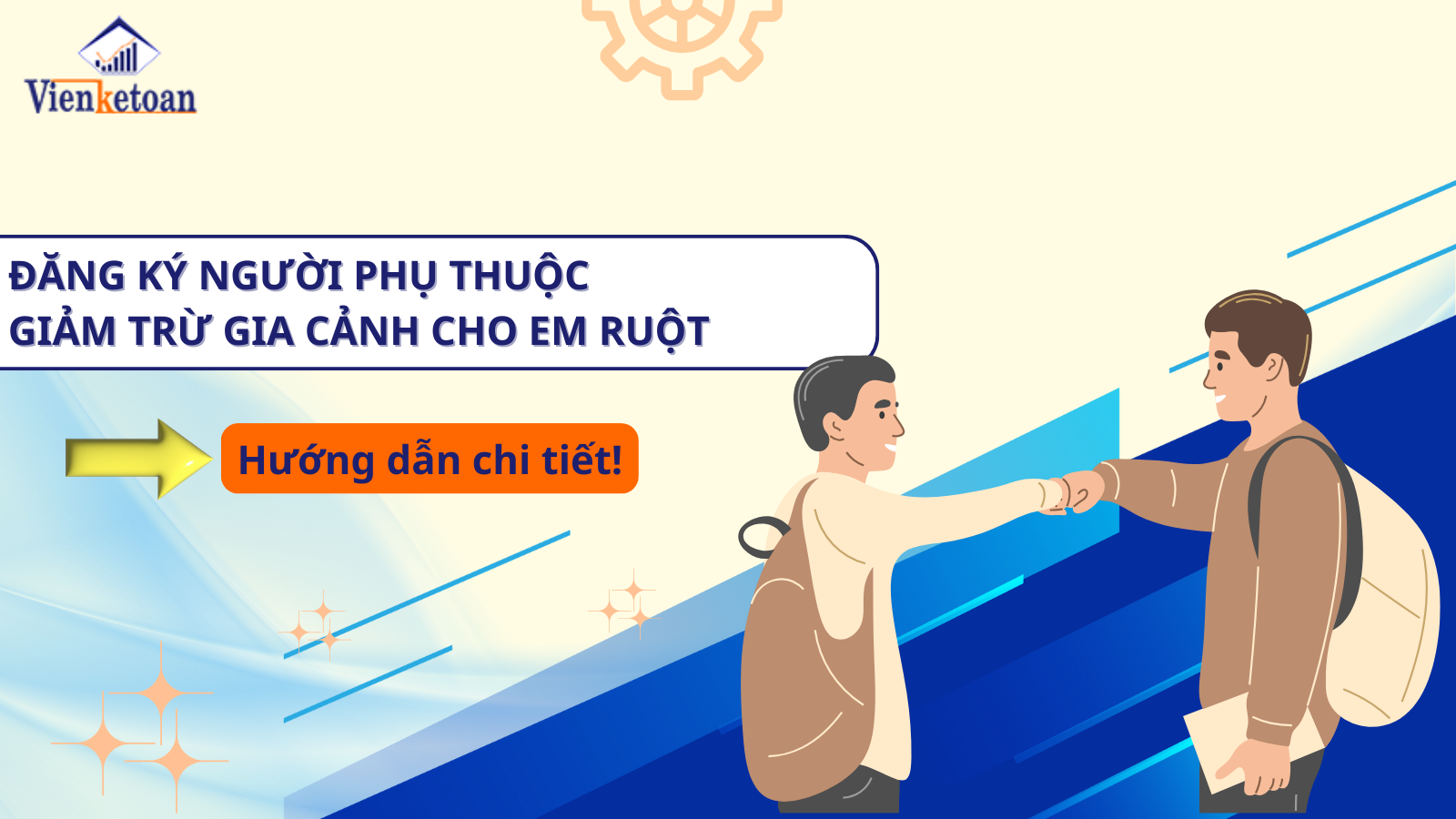 Đăng ký người phụ thuộc giảm trừ gia cảnh cho em ruột - Hướng dẫn chi tiết!