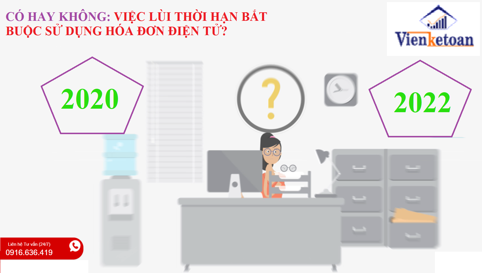 Lùi thời hạn bắt buộc sử dụng hoá đơn điện tử từ ngày 1/7/2022