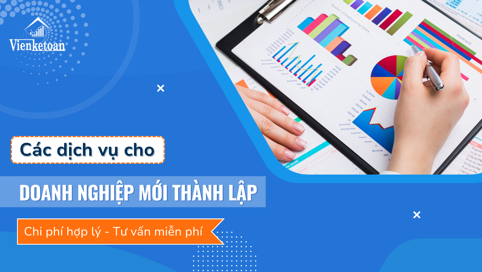 Dịch vụ kế toán tổng hợp đối với các công ty/ doanh nghiệp sau khi thành lập