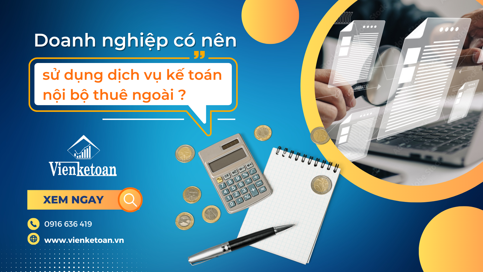 Doanh nghiệp nên thuê nhân viên kế toán nội bộ hay sử dụng dịch vụ kế toán nội bộ Doanh nghiệp nên thuê nhân viên kế toán nội bộ hay sử dụng dịch vụ kế toán nội bộ