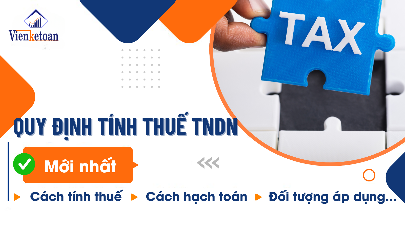 Thuế TNDN là sắc thuế như thế nào ? Cách hạch toán thuế TNDN ra sao?