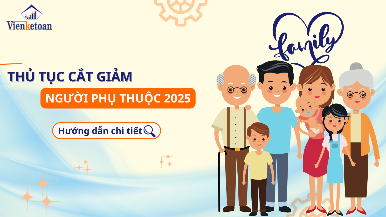 Thủ tục cắt giảm người phụ thuộc năm 2025: Hướng dẫn chi tiết Thủ tục cắt giảm người phụ thuộc năm 2025: Hướng dẫn chi tiết